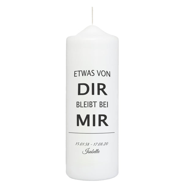 Trauerkerze mit Spruch "Etwas von Dir, bleibt bei Mir"